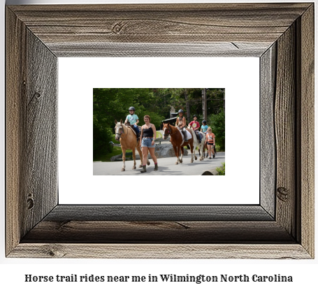 horse trail rides near me in Wilmington, North Carolina